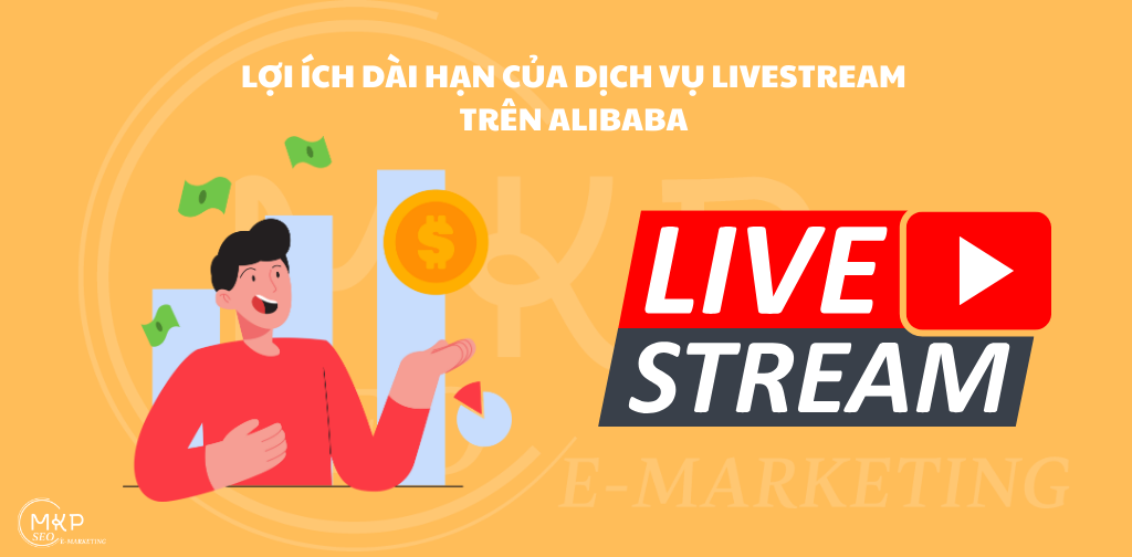 Lợi ích dài hạn dịch vụ livestream