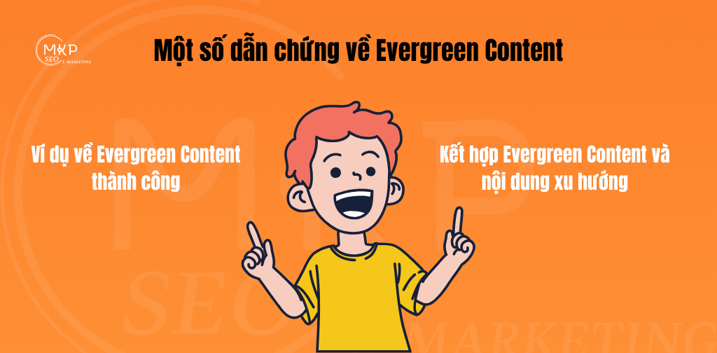 Một số dẫn chứng về Evergreen Content