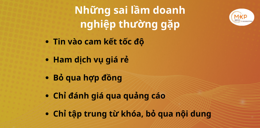 Những sai lầm doanh nghiệp thường gặp khi chọn công ty SEO